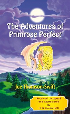 The Adventures of Primrose Perfect (eBook, ePUB) - Thomson-Swift, Joe