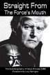 Straight From The Force's Mouth (eBook,... - Bild 1