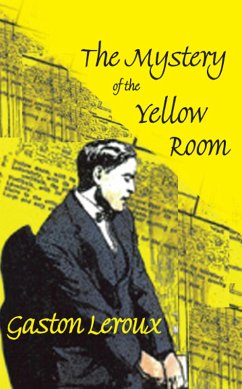 Cover The Mystery of the Yellow Room (eBook, ePUB)