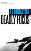 Deadly Focus (eBook, ePUB)
