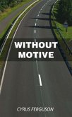 Without Motive (eBook, ePUB)