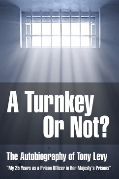 Turnkey or Not (eBook, ePUB) - Levy, Tony