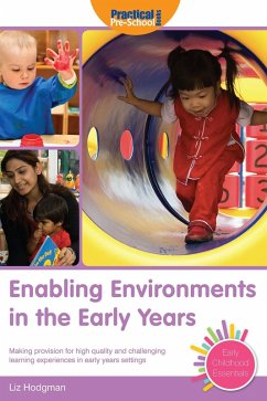 Enabling Environments in the Early Years (eBook, ePUB) - Hodgman, Liz