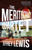 Meritocracy Quartet (eBook, ePUB) Meritocracy Quartet (eBook, ePUB)