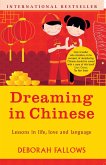 Dreaming in Chinese (eBook, ePUB)
