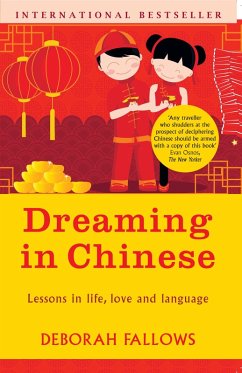 Dreaming in Chinese (eBook, ePUB) - Fallows, Deborah