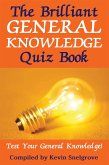Brilliant General Knowledge Quiz Book (eBook, ePUB)