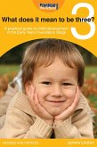 What does it mean to be three? (eBook, ePUB)