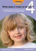 What Does it Mean to be Four? (eBook, ePUB) What Does it Mean to be Four? (eBook, ePUB)