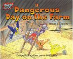 Dangerous Day on the Farm (eBook, PDF)