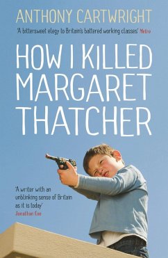Cover How I Killed Margaret Thatcher (eBook, ePUB)