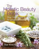 The Holistic Beauty Book (eBook, ePUB)