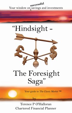 Hindsight - The Foresight Saga (eBook, ePUB) - O'Hallorann, Terence; O'halloran, Terence