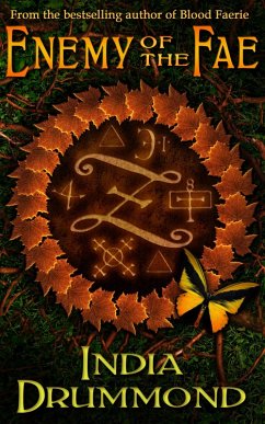 Enemy of the Fae (eBook, ePUB) - Drummond, India Enemy of the Fae (eBook, ePUB) - Drummond, India