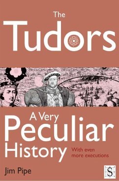 Cover Tudors, A Very Peculiar History (eBook, PDF)