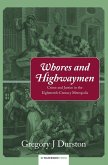 Whores and Highwaymen (eBook, PDF)