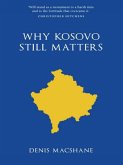 Why Kosovo Matters (eBook, ePUB)