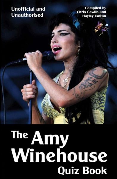 Amy Winehouse Quiz Book (eBook, PDF) Amy Winehouse Quiz Book (eBook, PDF)
