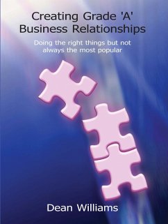 Cover Creating Grade 'A' Business Relationships (eBook, ePUB)