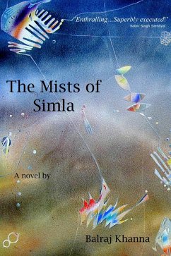 The Mists of Simla (eBook, ePUB) - Khanna, Balraj