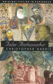 False Ambassador (eBook, ePUB)