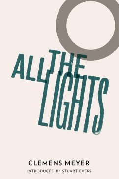 All the Lights (eBook, ePUB) - Meyer, Clemens
