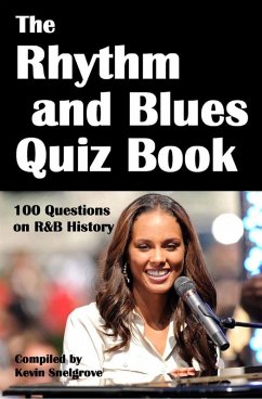 Rhythm and Blues Quiz Book (eBook, PDF) - Snelgrove, Kevin