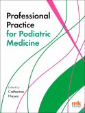 Professional Practice for Podiatric Medicine (eBook, ePUB)