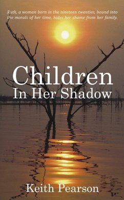 Children In Her Shadow (eBook, ePUB) - Pearson, Keith