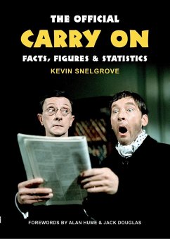 Official Carry On Facts, Figures & Statistics (eBook, ePUB) - Snelgrove, Kevin