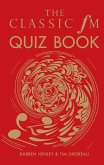 The Classic FM Quiz Book (eBook, ePUB)