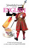 The Xenophobe's Guide to the English (eBook, ePUB)