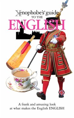 The Xenophobe's Guide to the English (eBook, ePUB) - Miall, Antony; Milsted, David