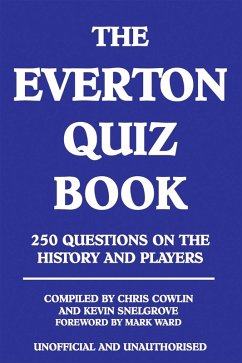 Cover Everton Quiz Book (eBook, ePUB)