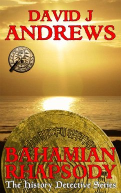 Bahamian Rhapsody (eBook, ePUB) - J Andrews, David