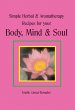 Simple Herbal & Aromatherapy Recipes... - Bild 1