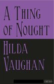 A Thing of Nought (eBook, ePUB)