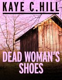 Dead Woman's Shoes (eBook, ePUB)
