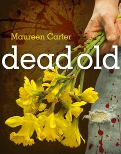 Dead Old (eBook, ePUB) - Carter, Maureen