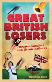 Great British Losers (eBook, ePUB)