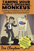Taming Your Public Speaking Monkeys (eBook, ePUB)