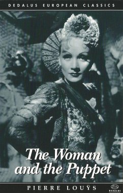 The Woman and the Puppet (eBook, ePUB) - Louys, Pierre