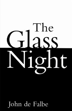 The Glass Night (eBook, ePUB) - De Falbe, John