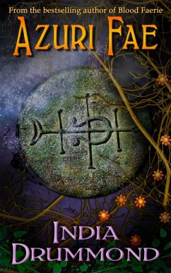 Azuri Fae (eBook, ePUB) - Drummond, India Azuri Fae (eBook, ePUB) - Drummond, India