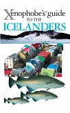 The Xenophobe's Guide to the Icelanders (eBook, ePUB)