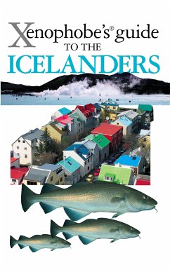 The Xenophobe's Guide to the Icelanders (eBook, ePUB) - Sale, Richard