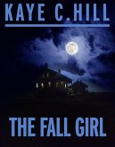 Fall Girl (eBook, ePUB)