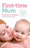 First-time Mum (eBook, ePUB)