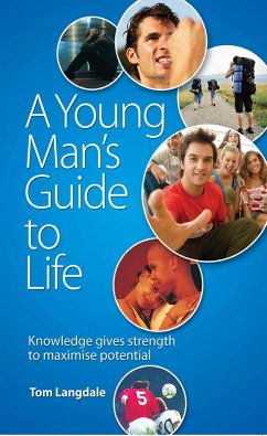 A Young Man's Guide to Life (eBook, ePUB) - Langdale, Tom