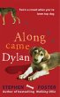 Along Came Dylan: Two's a Crowd When... - Bild 1
